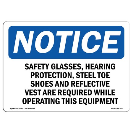 Signmission OSHA Sign, Safety Glasses Hearing Protection Steel, 18in X 12in Aluminum, 18" W, 12" H, Landscape OS-NS-A-1218-L-18202